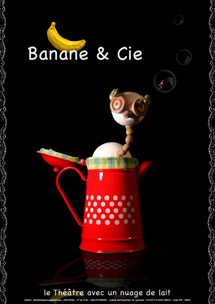 Affiche du spectacle - Banane & Cie